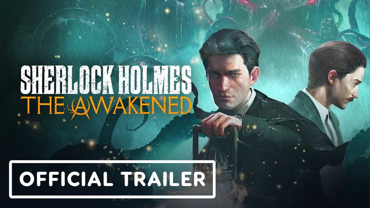 Геймплейный трейлер Sherlock Holmes: The Awakened Геймплейный трейлер Sherlock Holmes: The Awakened