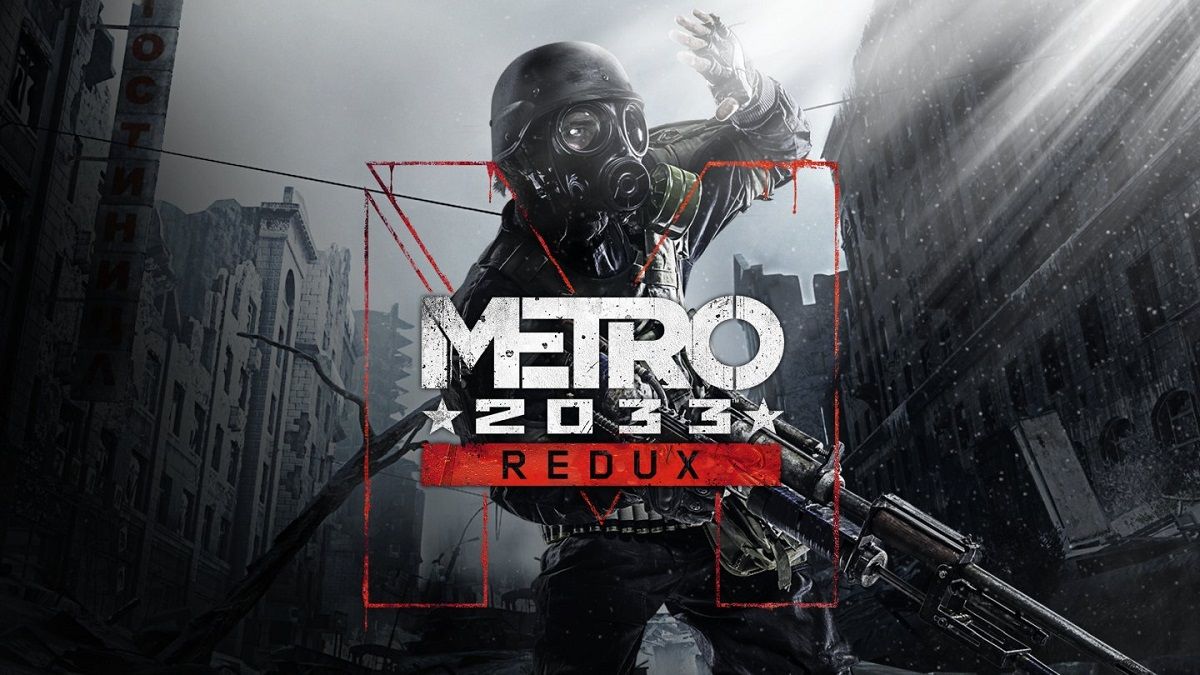 Бесплатная раздача Metro 2033 Redux на Steam, GOG и Xbox до 16 апреля - games Бесплатная раздача Metro 2033 Redux на Steam, GOG и Xbox до 16 апреля - games