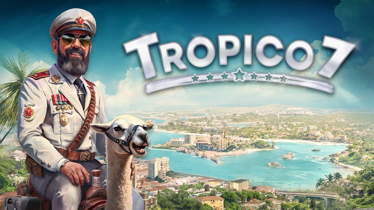 Игроков зовут тестировать Tropico 7: что известно о бета-версии - Games